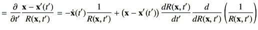 $\displaystyle = \deL{t'} \frac{\vx-\vx'(t')}{R(\vx,t')} =-\dot{\vx}(t') \frac{1...
...x'(t')\right) \di{R(\vx,t')}{t'}\dI{R(\vx,t')} \left(\frac{1}{R(\vx,t')}\right)$