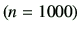 $ (n=1000)$