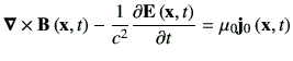 $\displaystyle \Nabla \times \vB\xt -\frac{1}{c^2}\del{\vE\xt}{t} = \mu_0 \vj_0\xt$