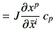 $\displaystyle = J \frac{\partial x^p}{\partial \bar{x}^i }   c_p$