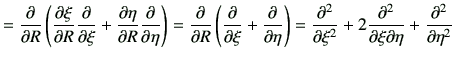 $\displaystyle = \deL{R} \left( \del{\xi}{R}\deL{\xi} +\del{\eta}{R}\deL{\eta}\r...
...\right) =\deLL{\xi}+ 2\frac{\partial^2}{\partial\xi\partial \eta} + \deLL{\eta}$