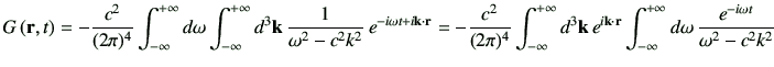 $\displaystyle G\rt =-\frac{c^2}{(2\pi)^4} \Int d\omega \Int d^3\vk \,\frac{1}{\...
...d^3\vk\,e^{i\vk\cdot\vr} \Int d\omega \,\frac{e^{-i\omega t} }{\omega^2-c^2k^2}$