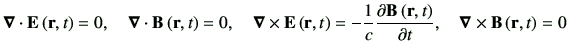 $\displaystyle \Nabla \cdot \vE\rt = 0 ,
\quad
\Nabla \cdot \vB\rt =0 ,
\quad
\Nabla \times \vE\rt = -\frac{1}{c}\del{\vB\rt}{t} ,
\quad
\Nabla \times \vB\rt = 0
$