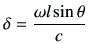 $\displaystyle \delta = \frac{\omega l\sin\theta}{c}$