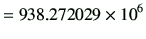 $\displaystyle = 938.272029 \times 10^6$